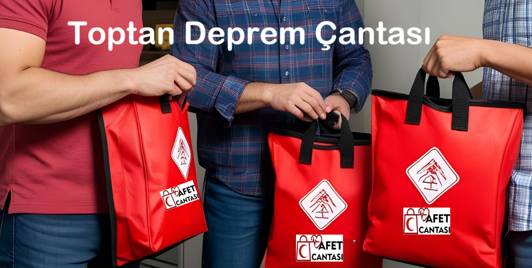 Toptan Deprem Çantası